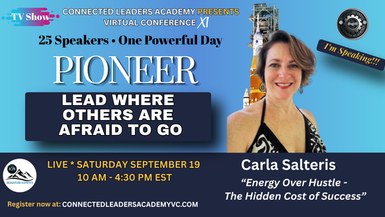 Energy Over Hustle – The Hidden Cost of Success – Carla Salteris