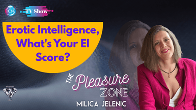 Erotic Intelligence, What’s Your EI Score? – Milica Jelenic