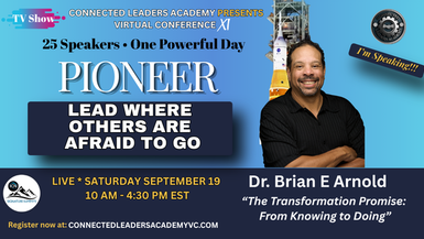 TV – The Transformation Promise: From Knowing to Doing – Dr. Brian E Arnold