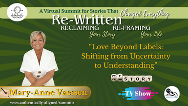 Love Beyond Labels: Shifting from Uncertainty to Understanding – Mary-Anne Vaessen