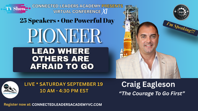 The Courage To Go First – Craig Eagleson