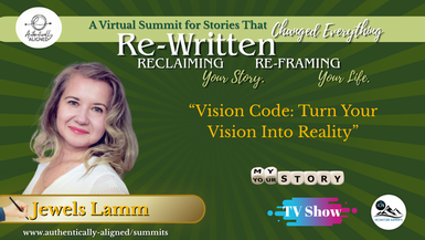 Vision Code: Rewriting Your Story from the Inside Out – Jewels Lamm