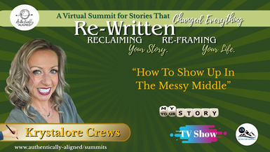 How To Show Up In The Messy Middle – Krystalore Crews