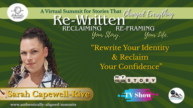 Rewrite Your Identity & Reclaim Your Confidence – Sarah Capewell-Rive
