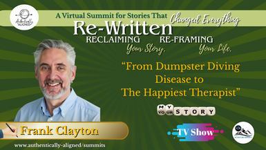 From Dumpster Diving Disease to The Happiest Therapist – Frank Clayton