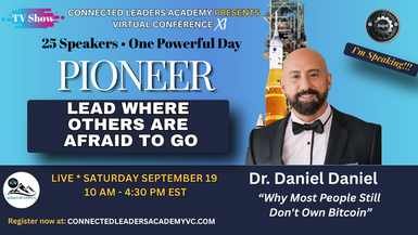 Why Most People Still Don’t Own Bitcoin – Dr. Daniel Daniel