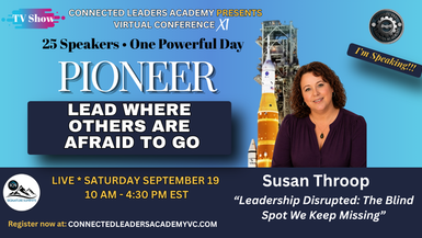 TV – Leadership Disrupted: The Blind Spot We Keep Missing – Susan Throop