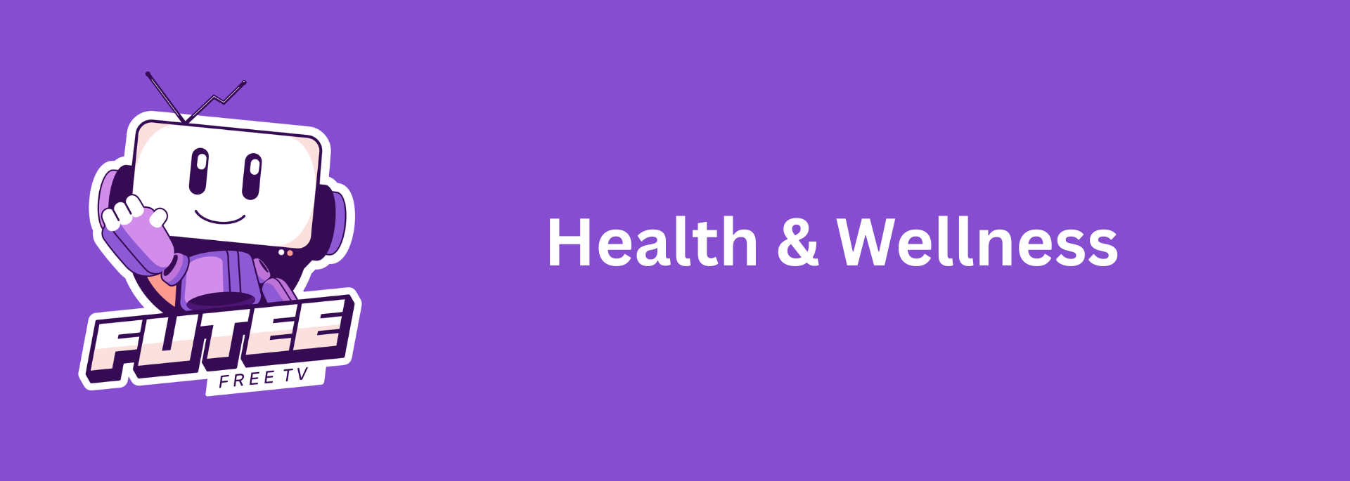 Health & Wellness banner