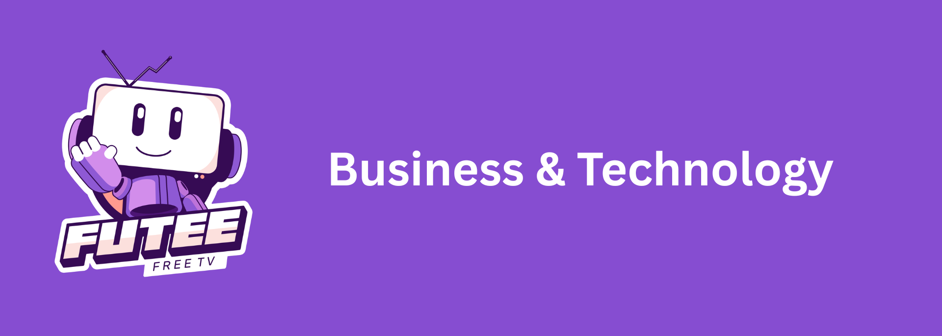 Business & Technology