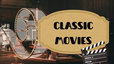 Classic Movies