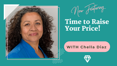 Time to Raise Your Price!
