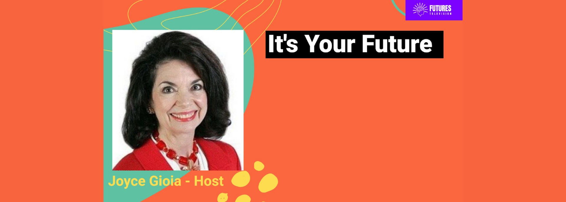 It's Your Future