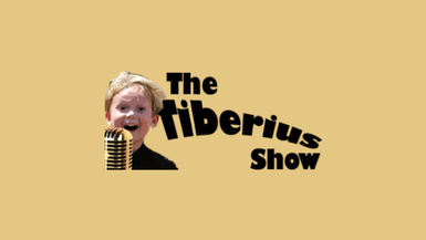 The Tiberius Show
