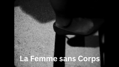 La Femme sans Corps