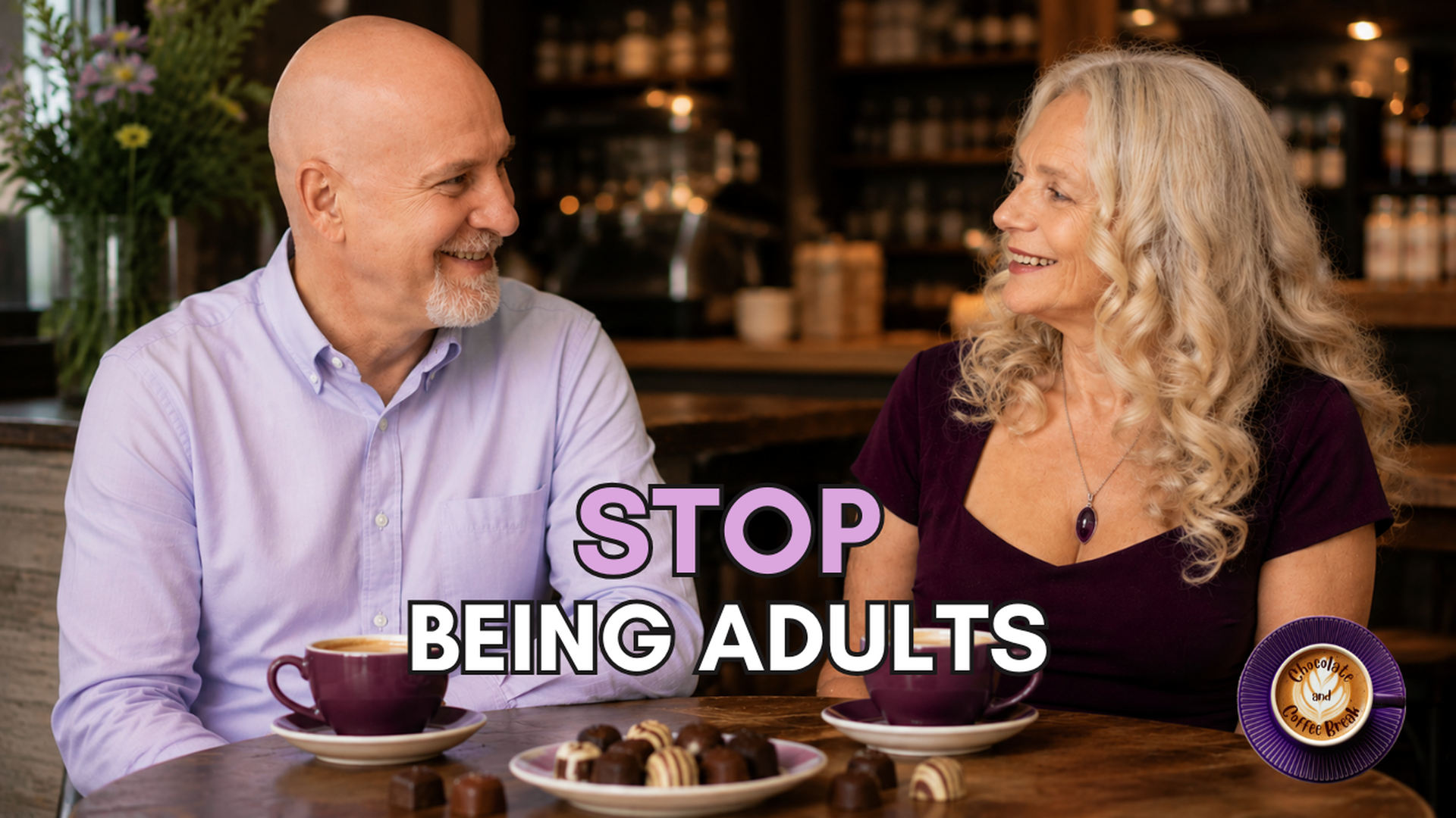 Stop Being Adults