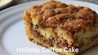Norma & Dianne: Holiday Coffee Cake