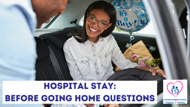 Hospital Stay: Before Going Home Questions 
