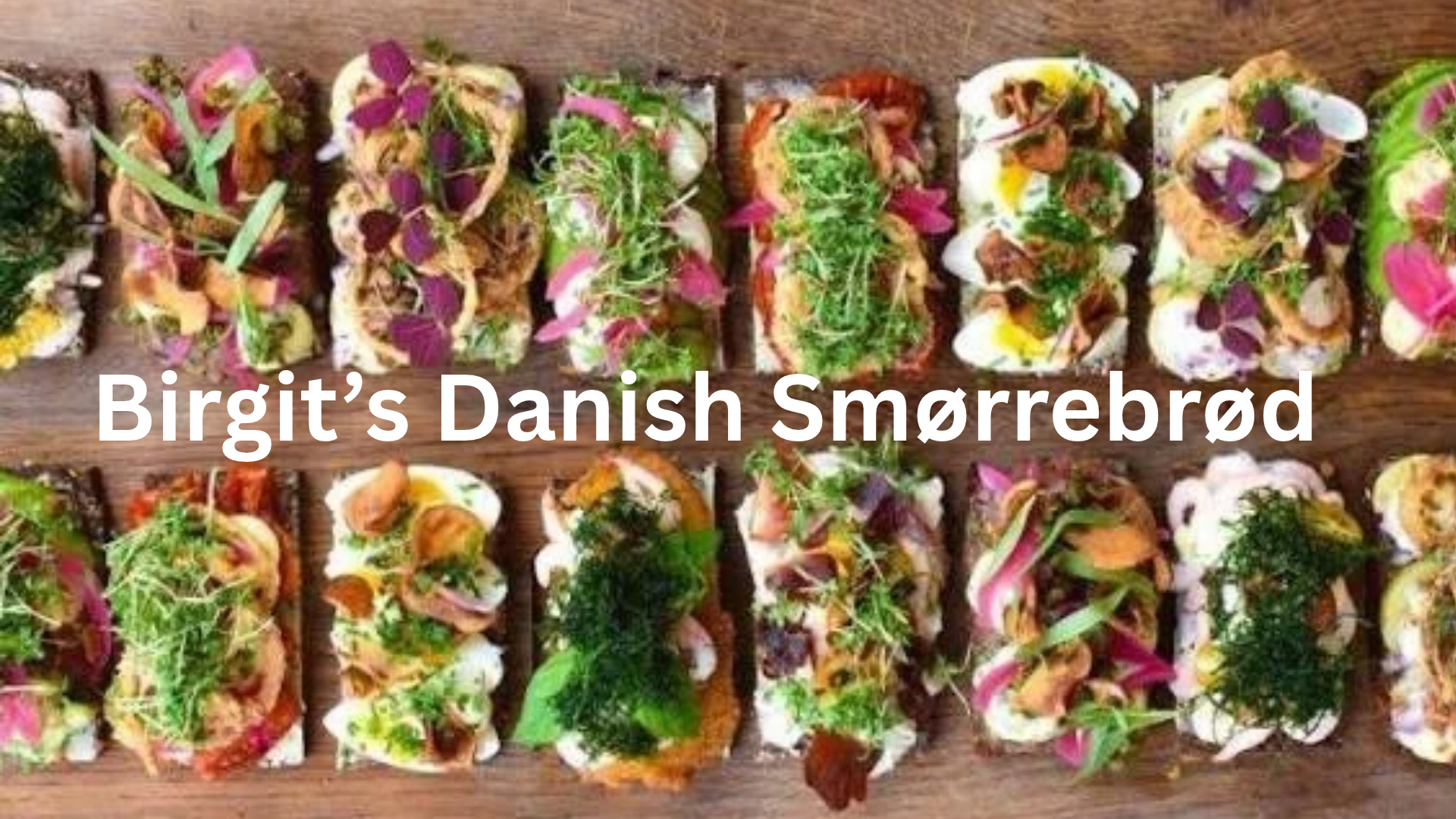 Birgit's Smørrebrød