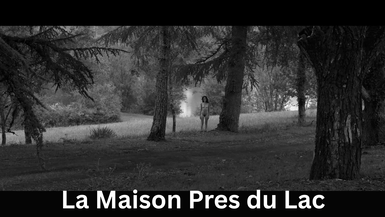 La Maison Pres du Lac
