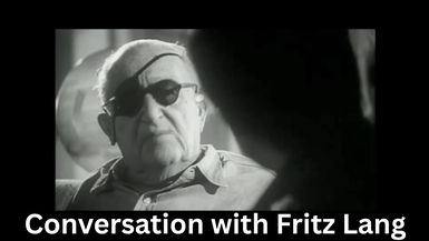 Conversation with Fritz Lang