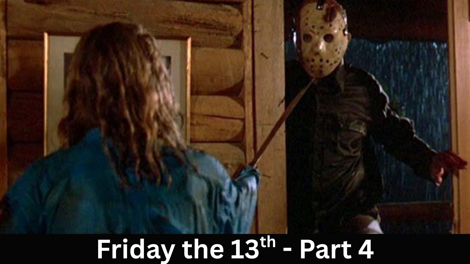 Friday the 13th - Part 4 1984 (The Final Chapter)