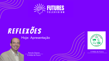 Apresentação: A Mídia do Futuro