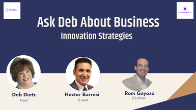 Ask Deb: Innovation Strategies