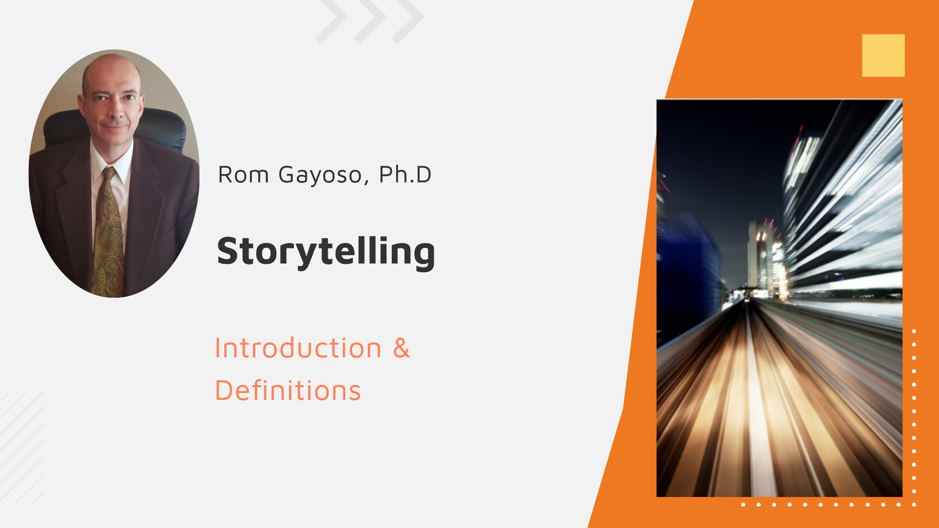 Storytelling: Introduction & Definitions