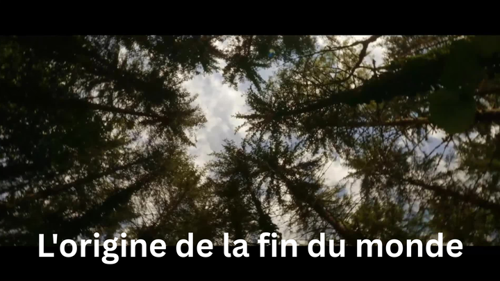 L'origine de la fin du monde