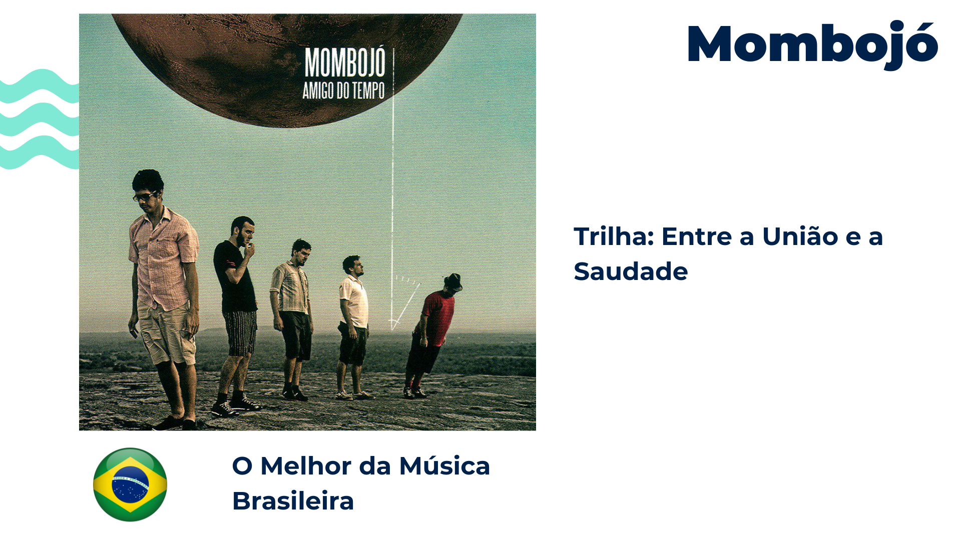 Entre a União e a Saudade