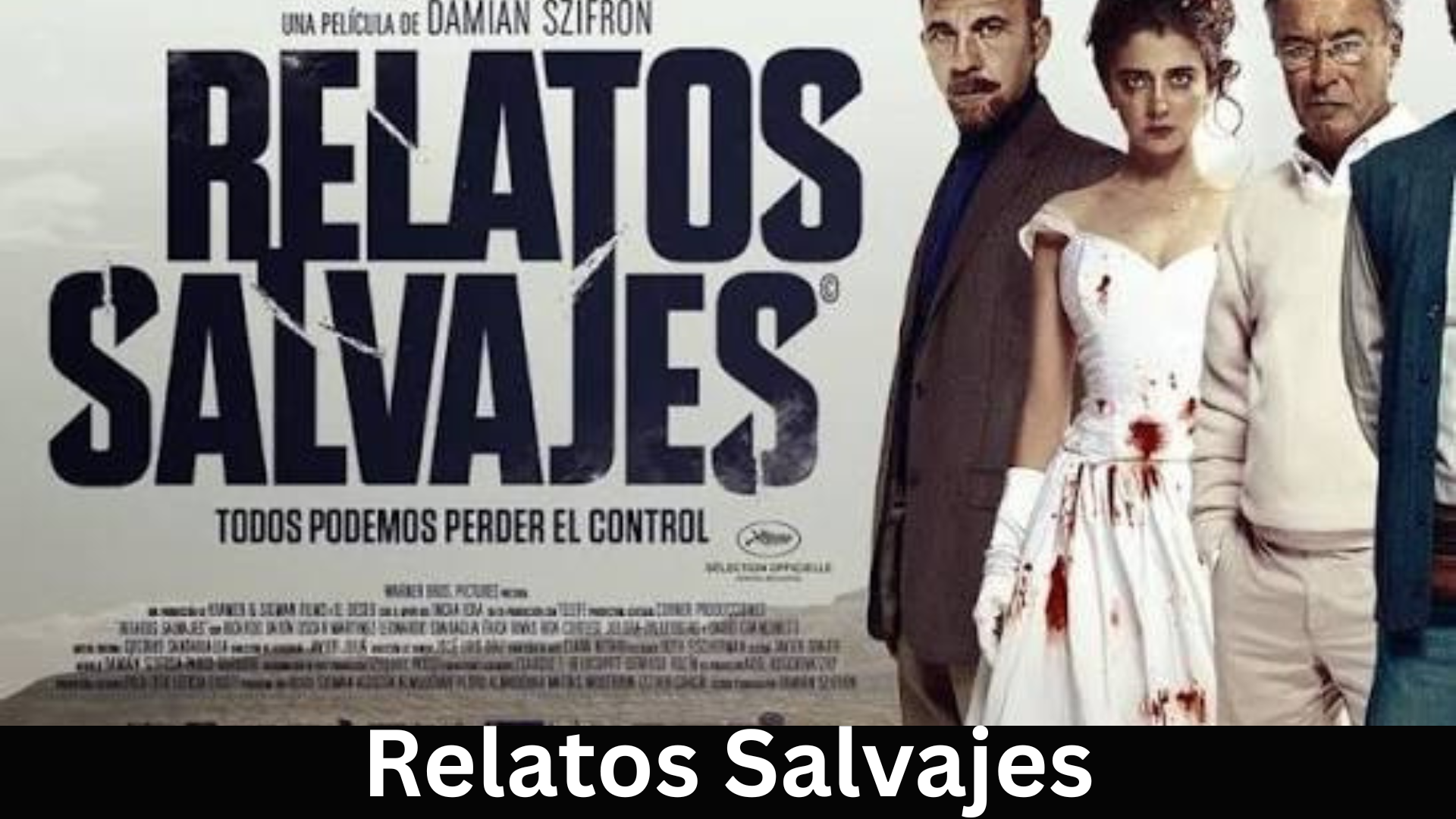 Relatos Salvajes