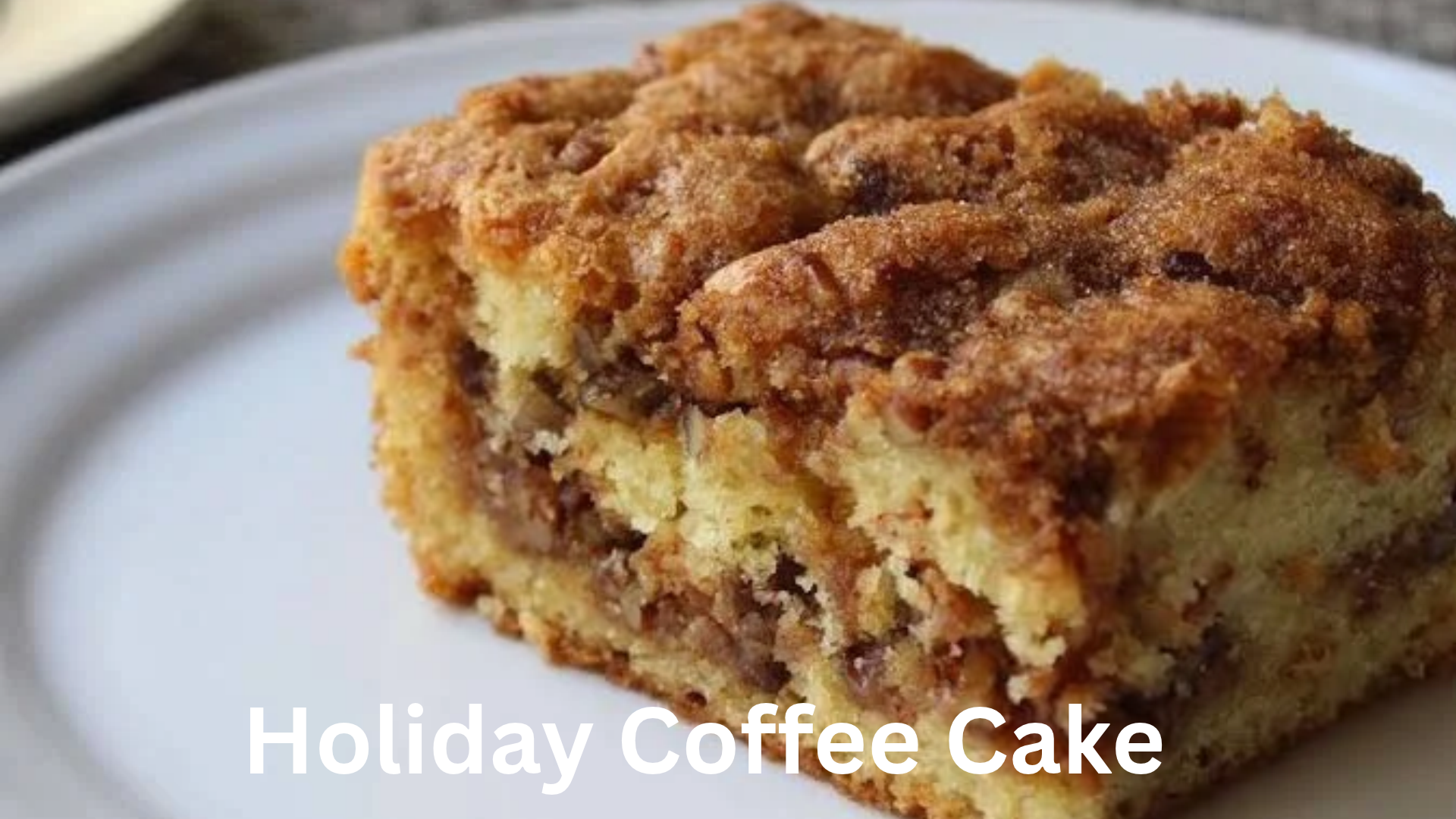 Norma & Dianne: Holiday Coffee Cake