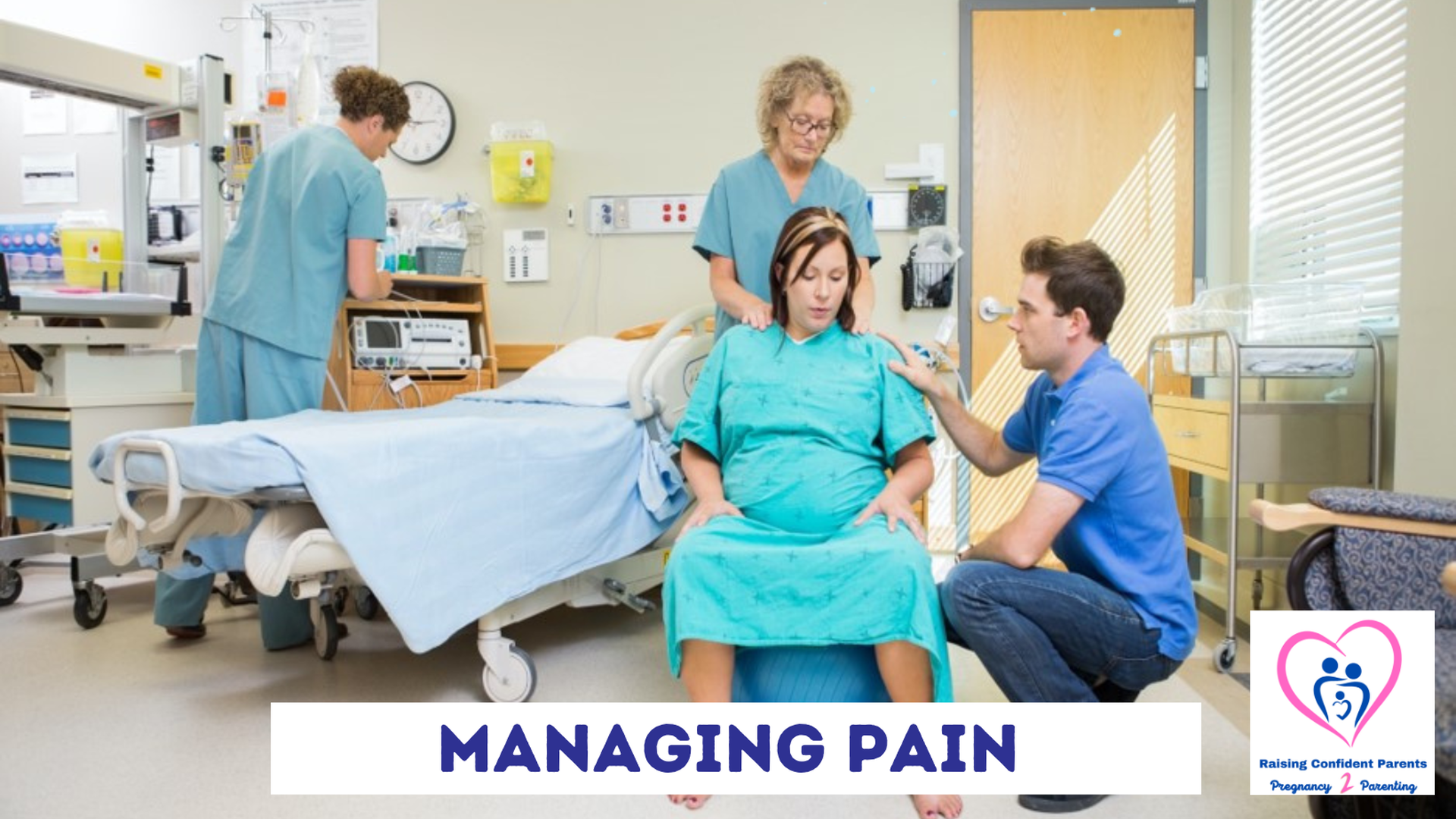 Labor & Delivery: Managing Pain