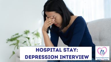 Hospital Stay: Depression Interview