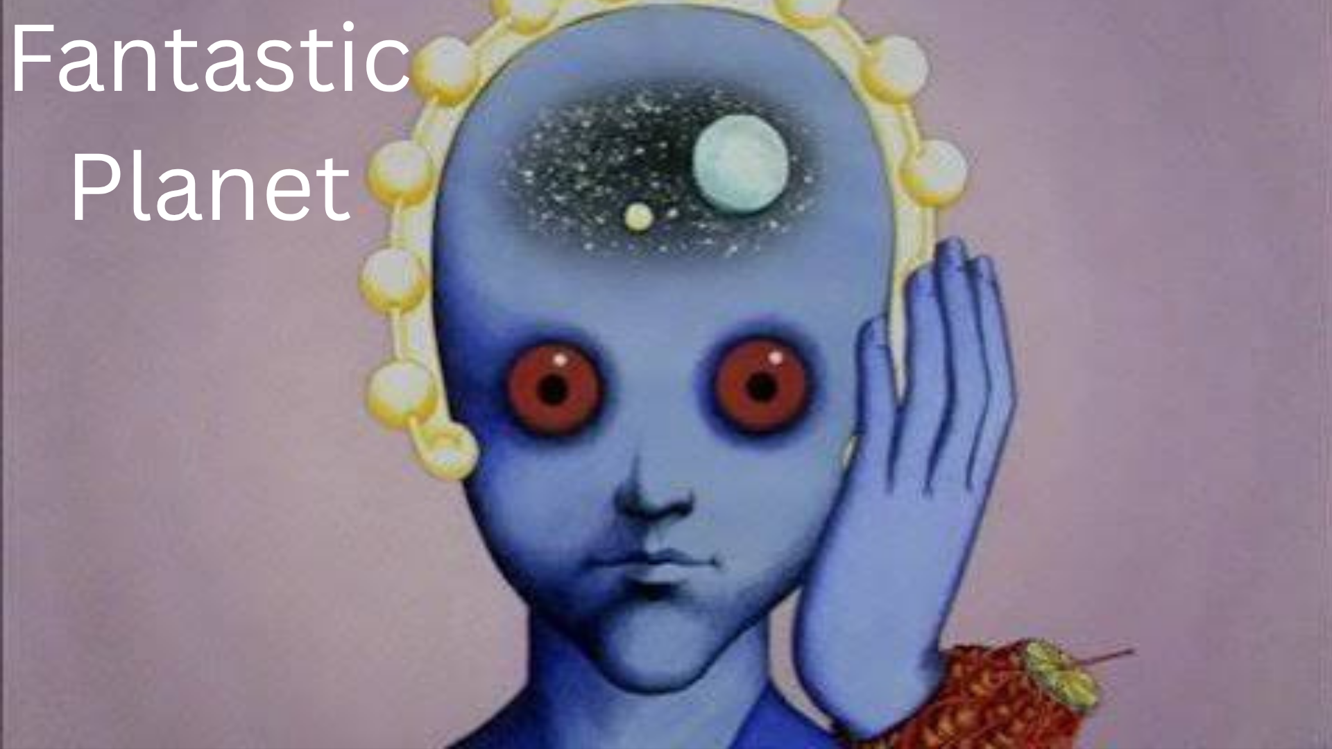 Fantastic Planet
