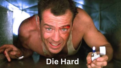 Die Hard