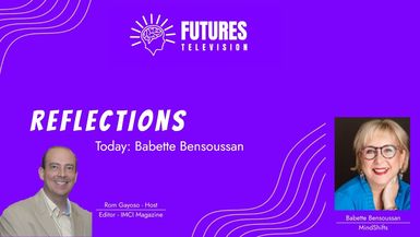 Reflections: Babette Bensoussan