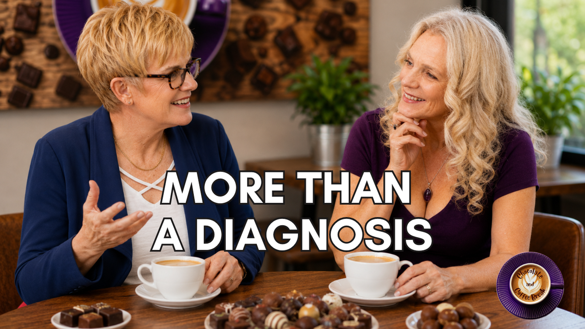More Than a Diagnosis