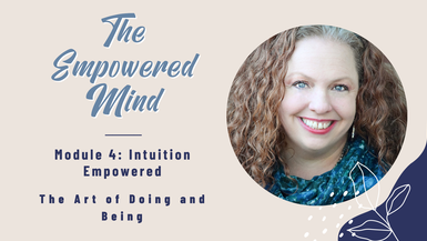 The Art of Doing and Being