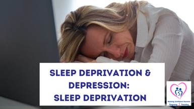Sleep Deprivation & Depression: Sleep Deprivation