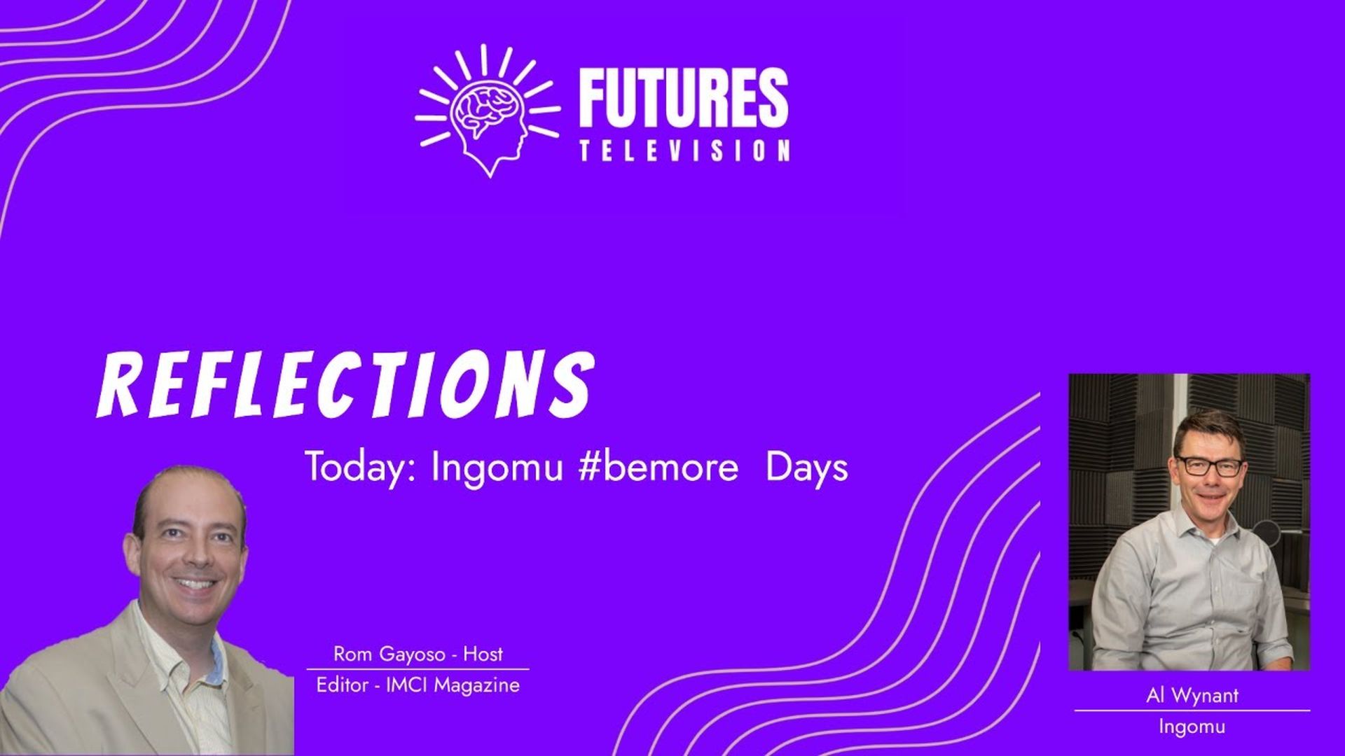 Reflections: Ingomu #bemore days