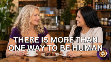 There is More than One Way to Be Human