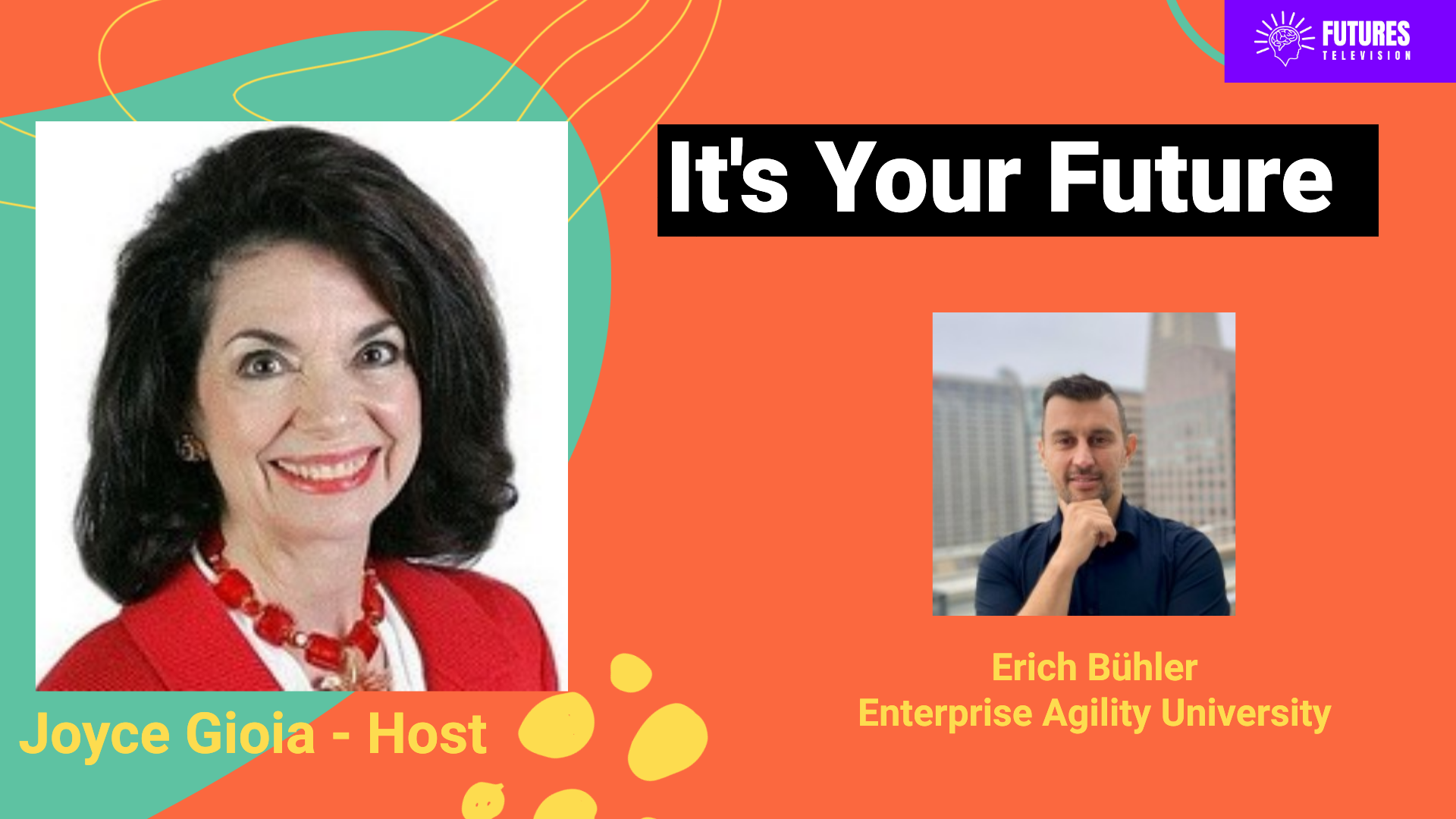 It's Your Future: Enterprise Agility