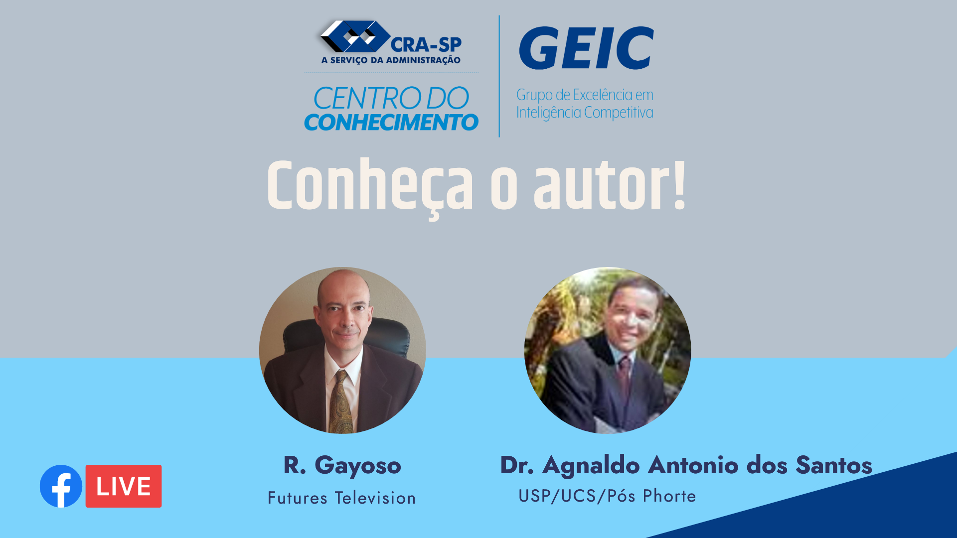 Show do GEIC: Dr. Agnaldo A. dos Santos