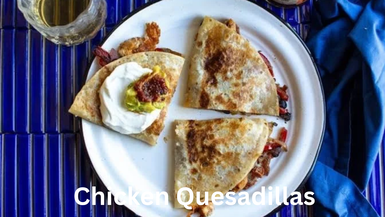 Falmouth is Cooking: Chicken Quesadillas