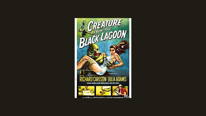 The Creature from the Black Lagoon