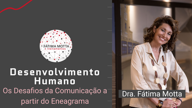 Os Desafios da Comunicação a partir do Eneagrama