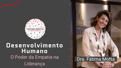 O Poder da Empatia na Liderança