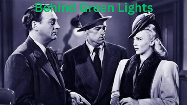 Behind Green Lights