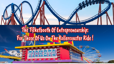 The Ticketbooth of Entrepreneurship
